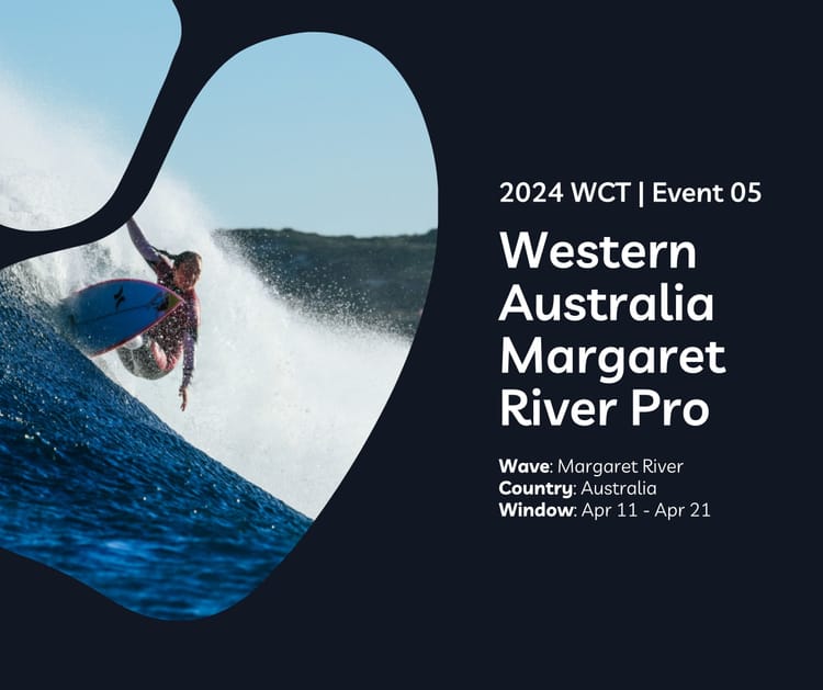 Event 05: Margaret River, Australia